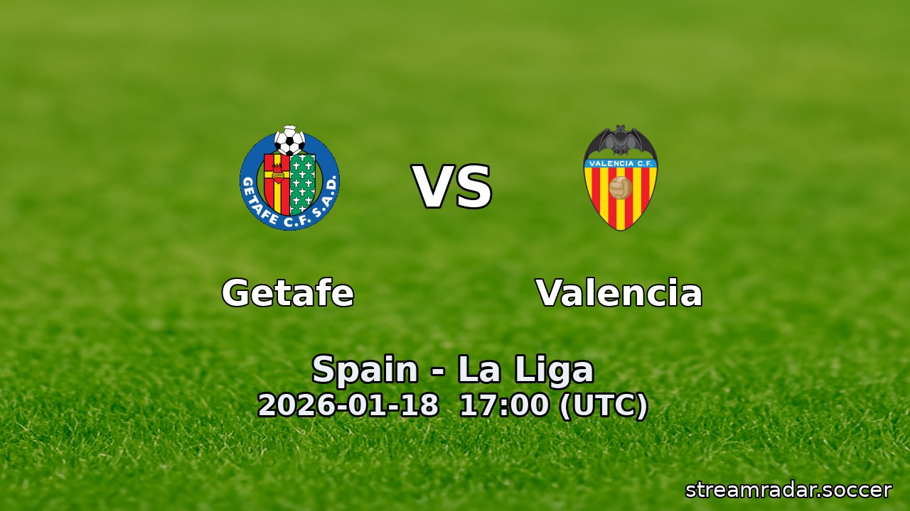 Getafe vs Valencia