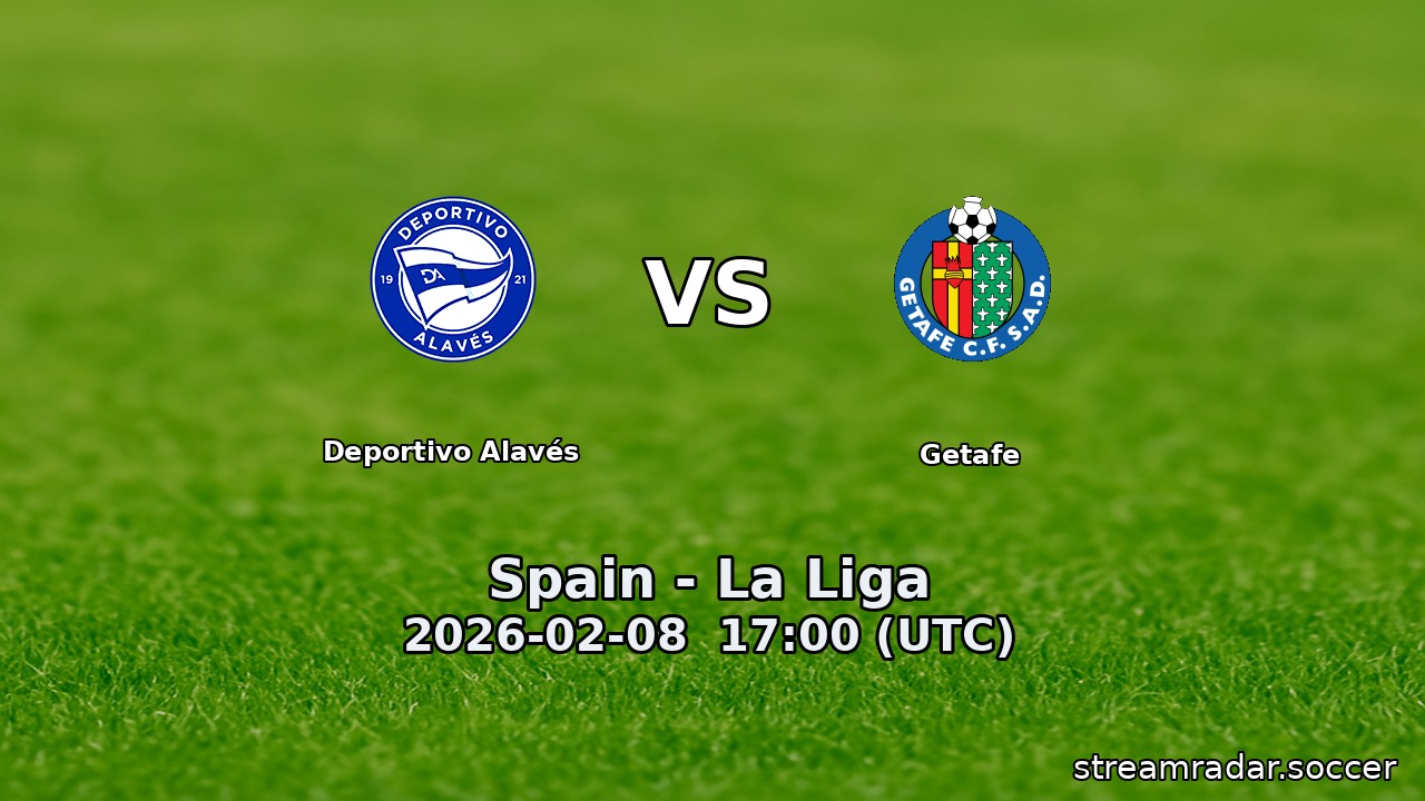 Deportivo Alavés vs Getafe