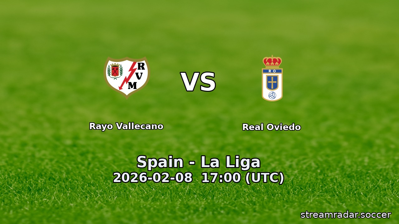 Rayo Vallecano vs Real Oviedo