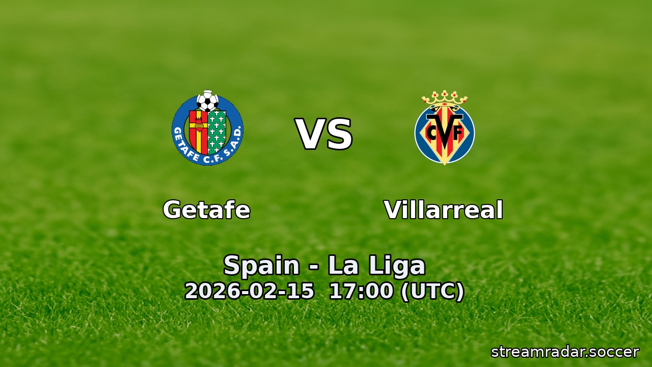 Getafe vs Villarreal