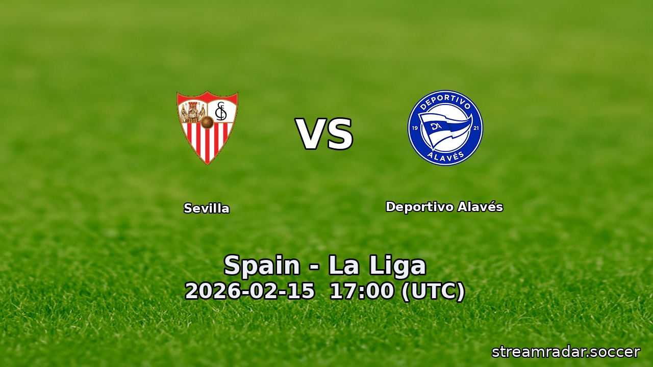 Sevilla vs Deportivo Alavés