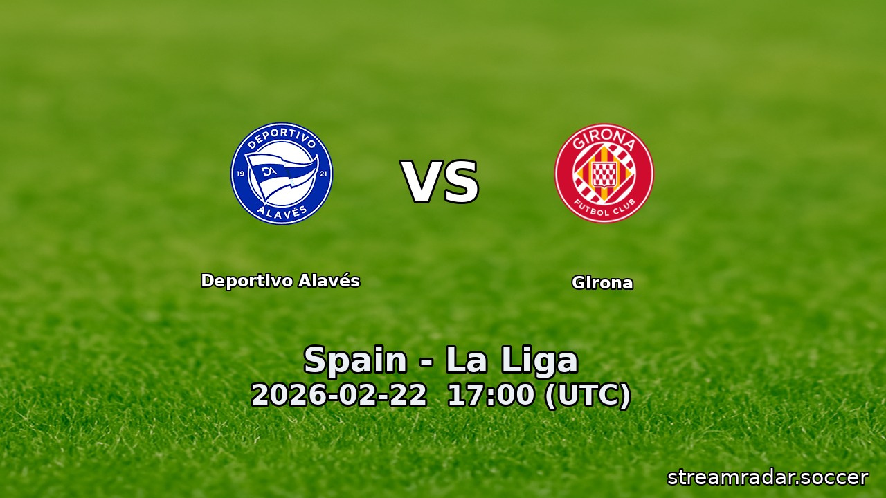 Deportivo Alavés vs Girona