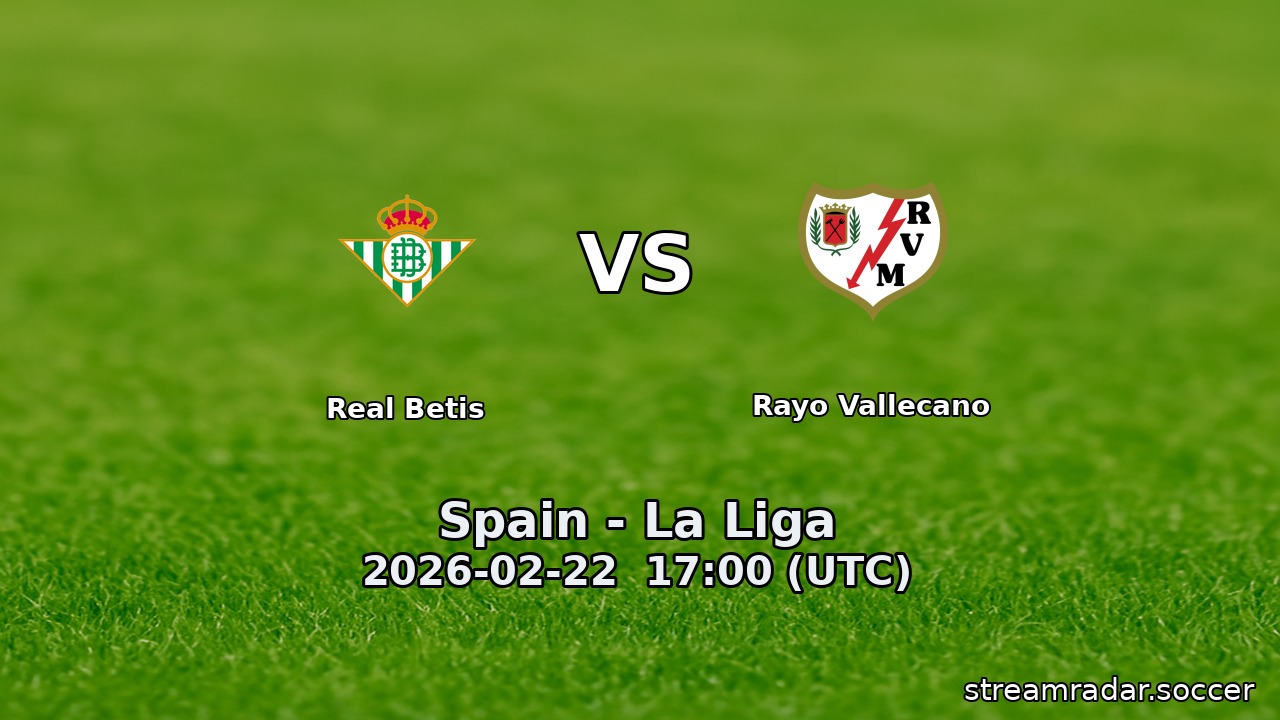 Real Betis vs Rayo Vallecano