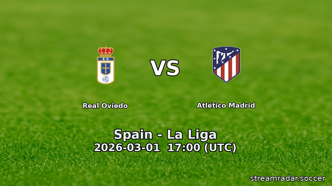 Real Oviedo vs Atlético Madrid