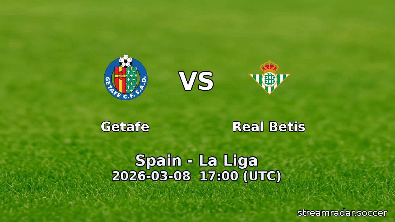 Getafe vs Real Betis