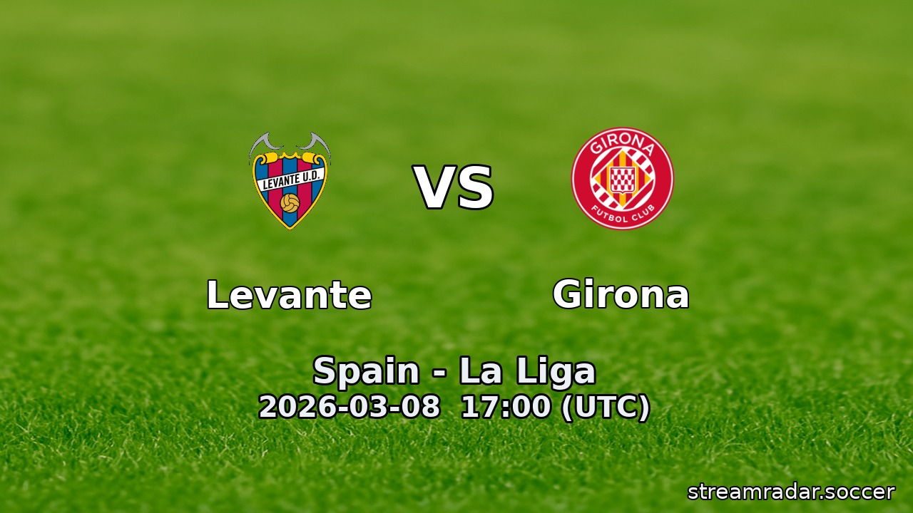 Levante vs Girona