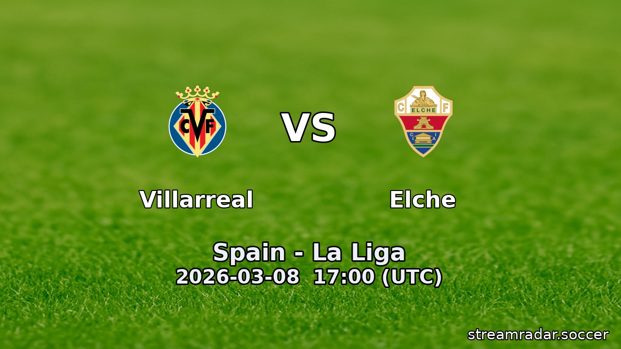 Villarreal vs Elche