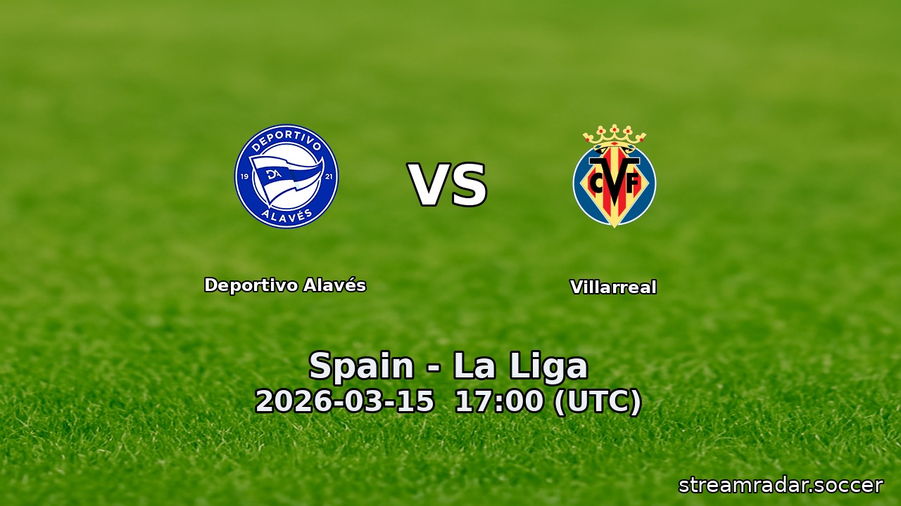 Deportivo Alavés vs Villarreal
