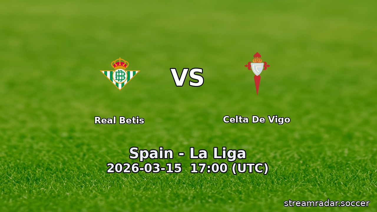 Real Betis vs Celta de Vigo