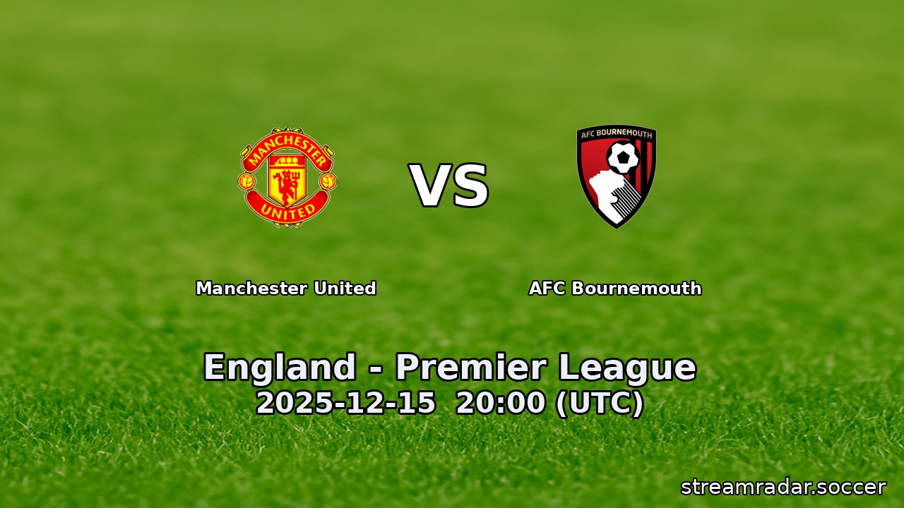 Manchester United vs AFC Bournemouth