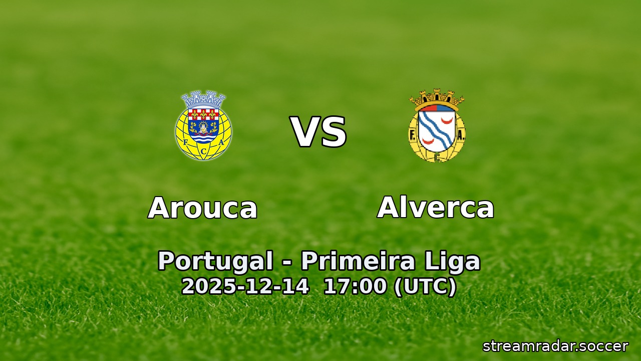 Arouca vs Alverca