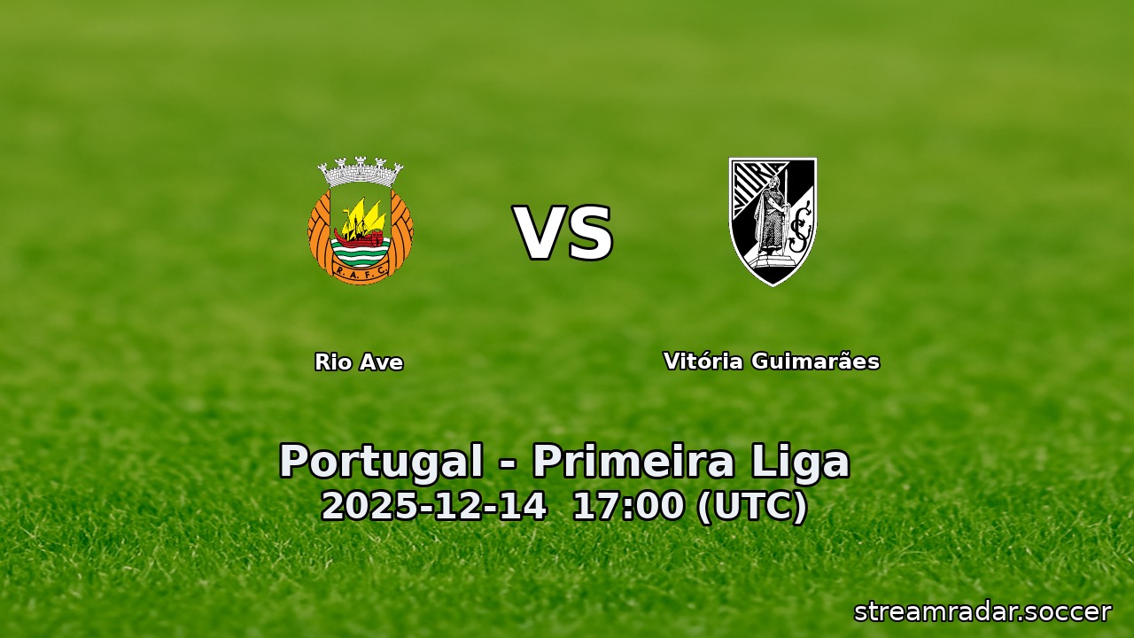 Rio Ave vs Vitória Guimarães