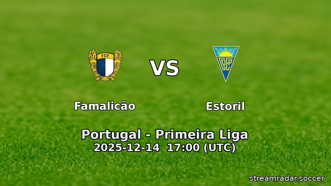 Famalicão vs Estoril