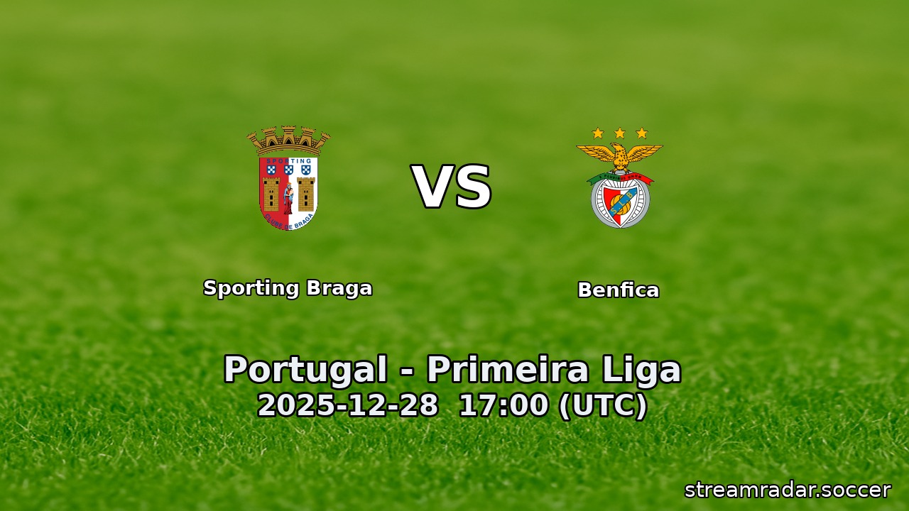 Sporting Braga vs Benfica