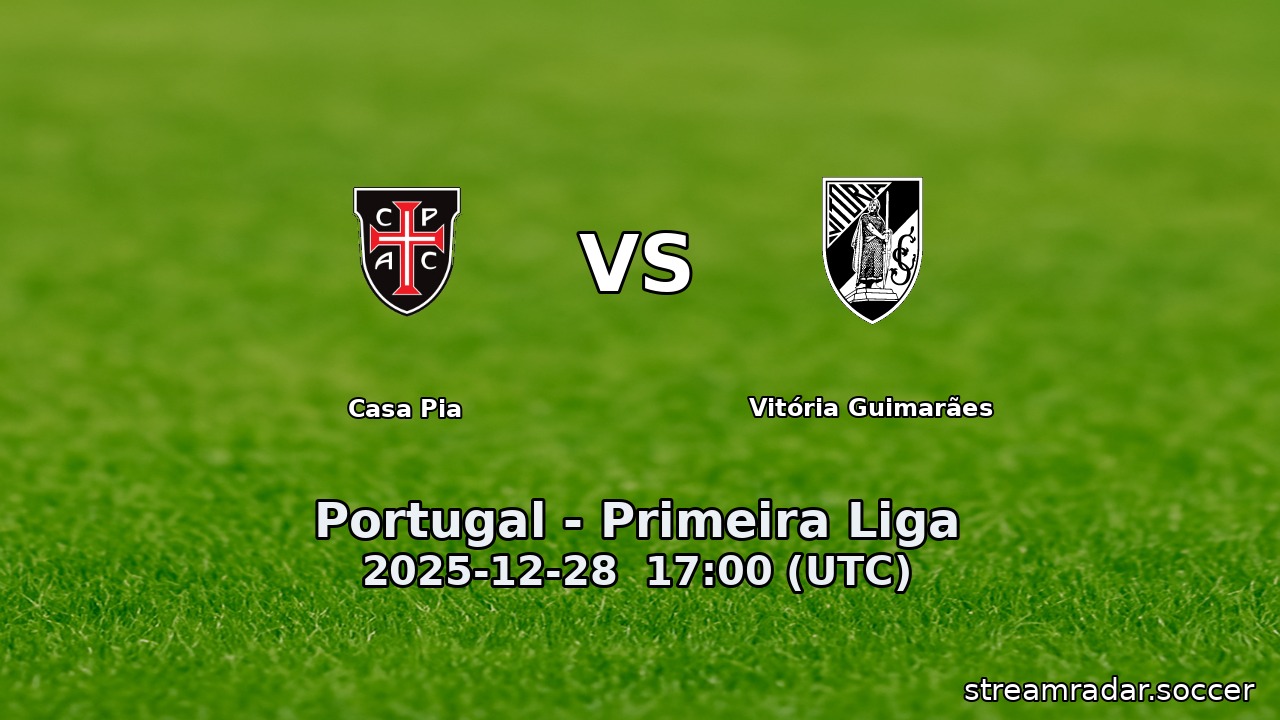 Casa Pia vs Vitória Guimarães