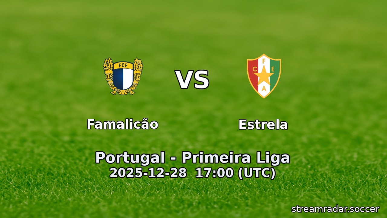 Famalicão vs Estrela