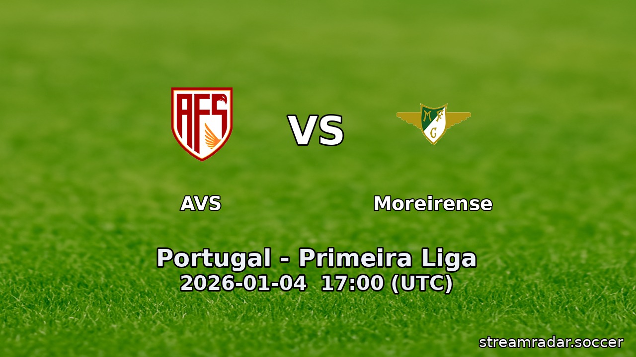AVS vs Moreirense