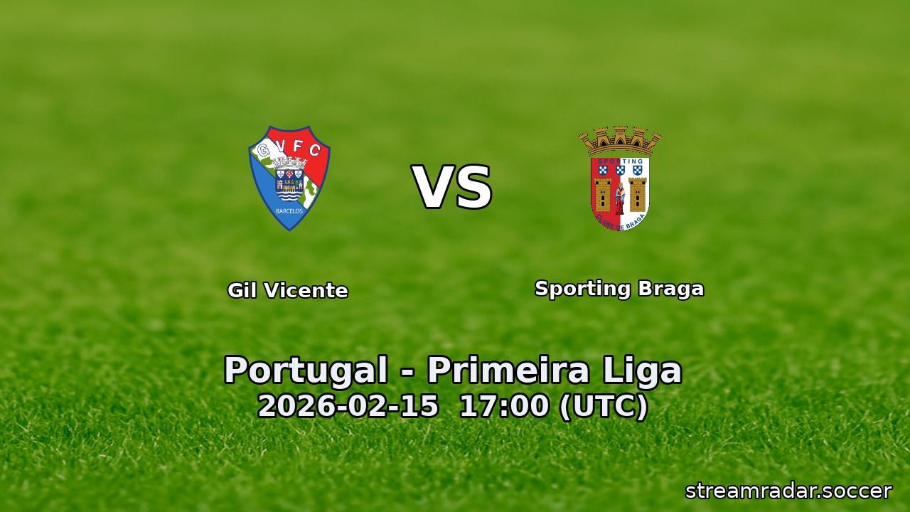 Gil Vicente vs Sporting Braga