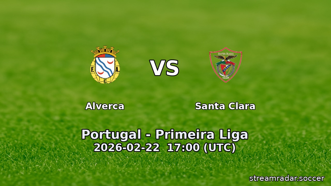 Alverca vs Santa Clara