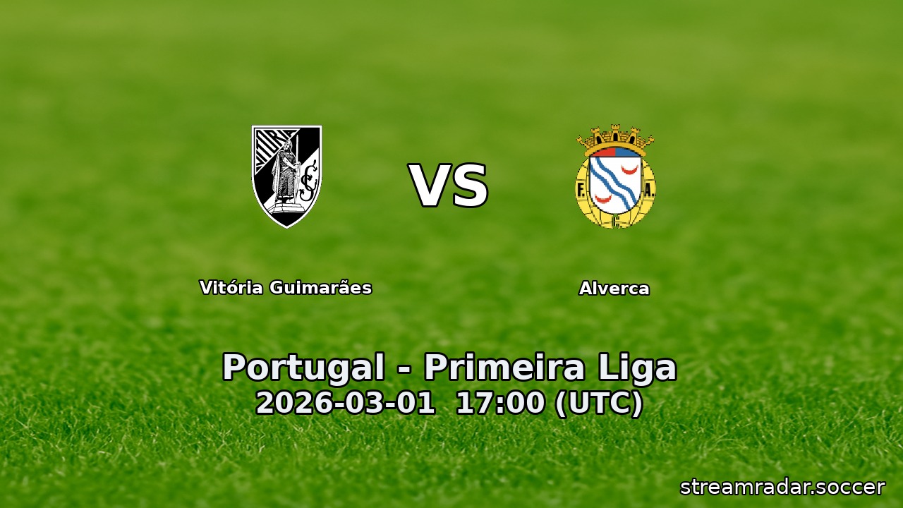 Vitória Guimarães vs Alverca