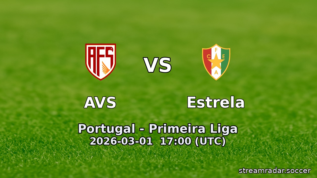 AVS vs Estrela