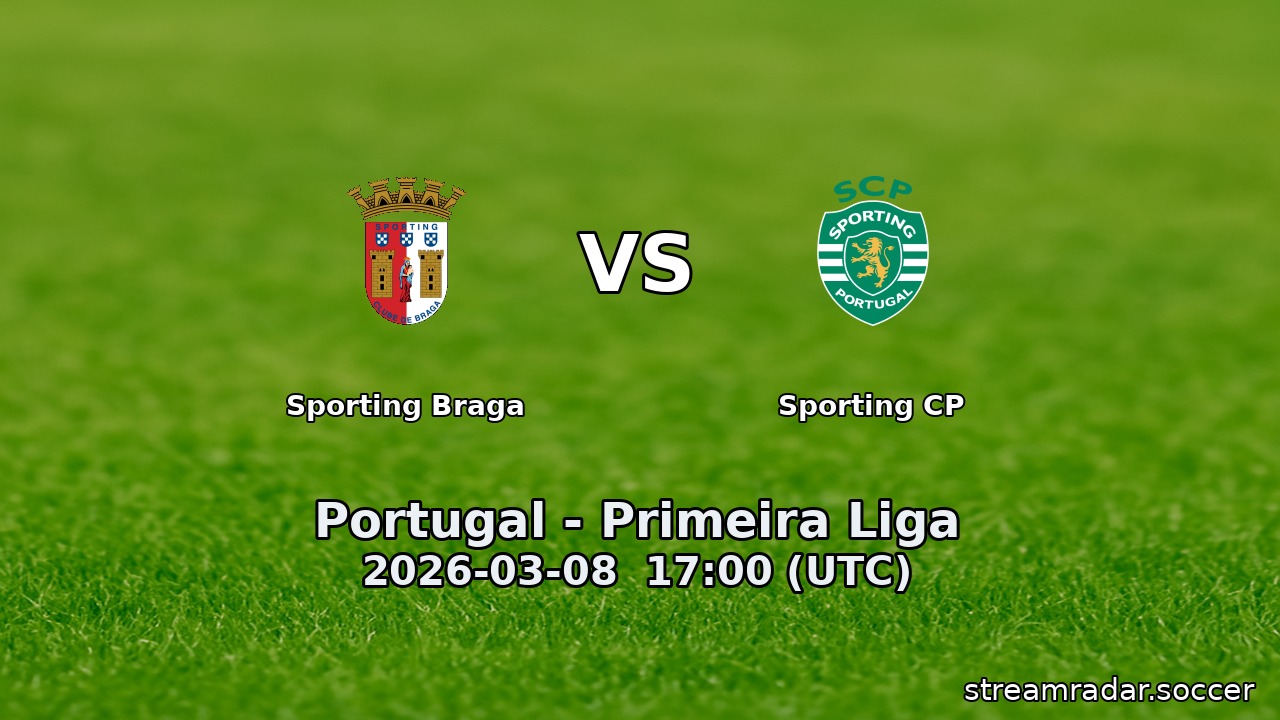 Sporting Braga vs Sporting CP