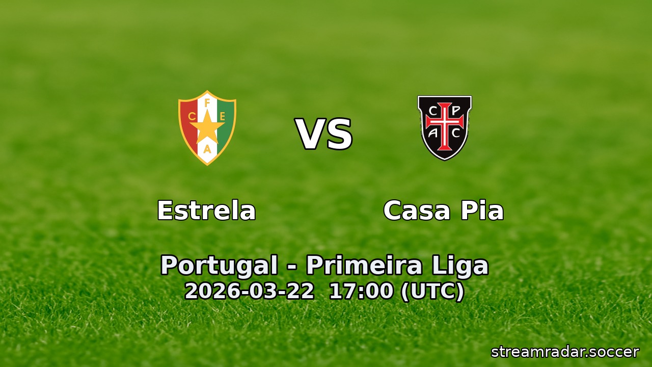 Estrela vs Casa Pia