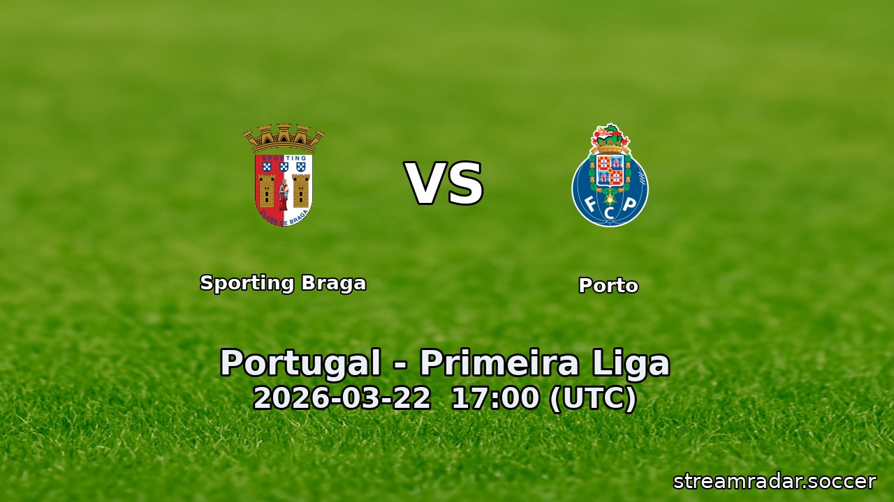 Sporting Braga vs Porto