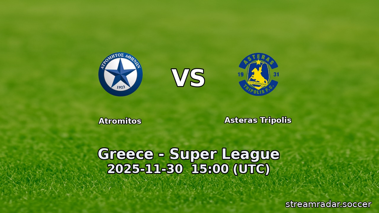 Atromitos vs Asteras Tripolis