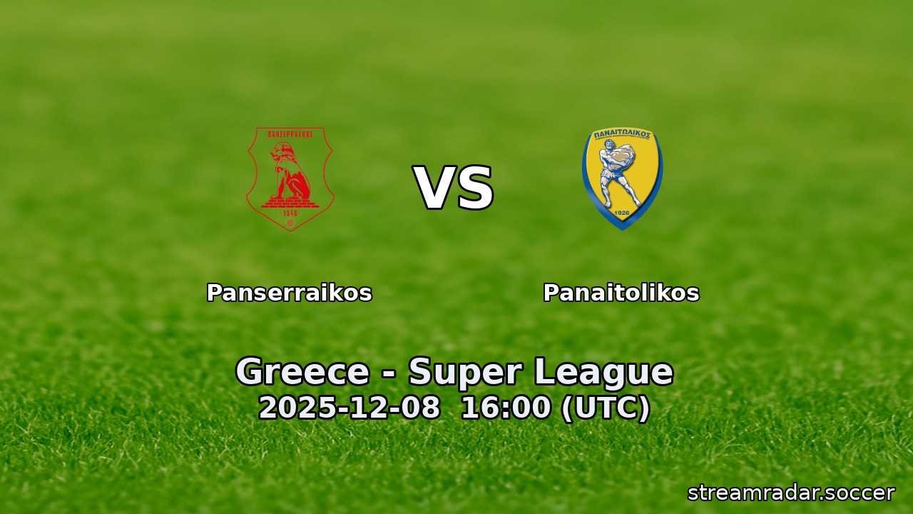 Panserraikos vs Panaitolikos