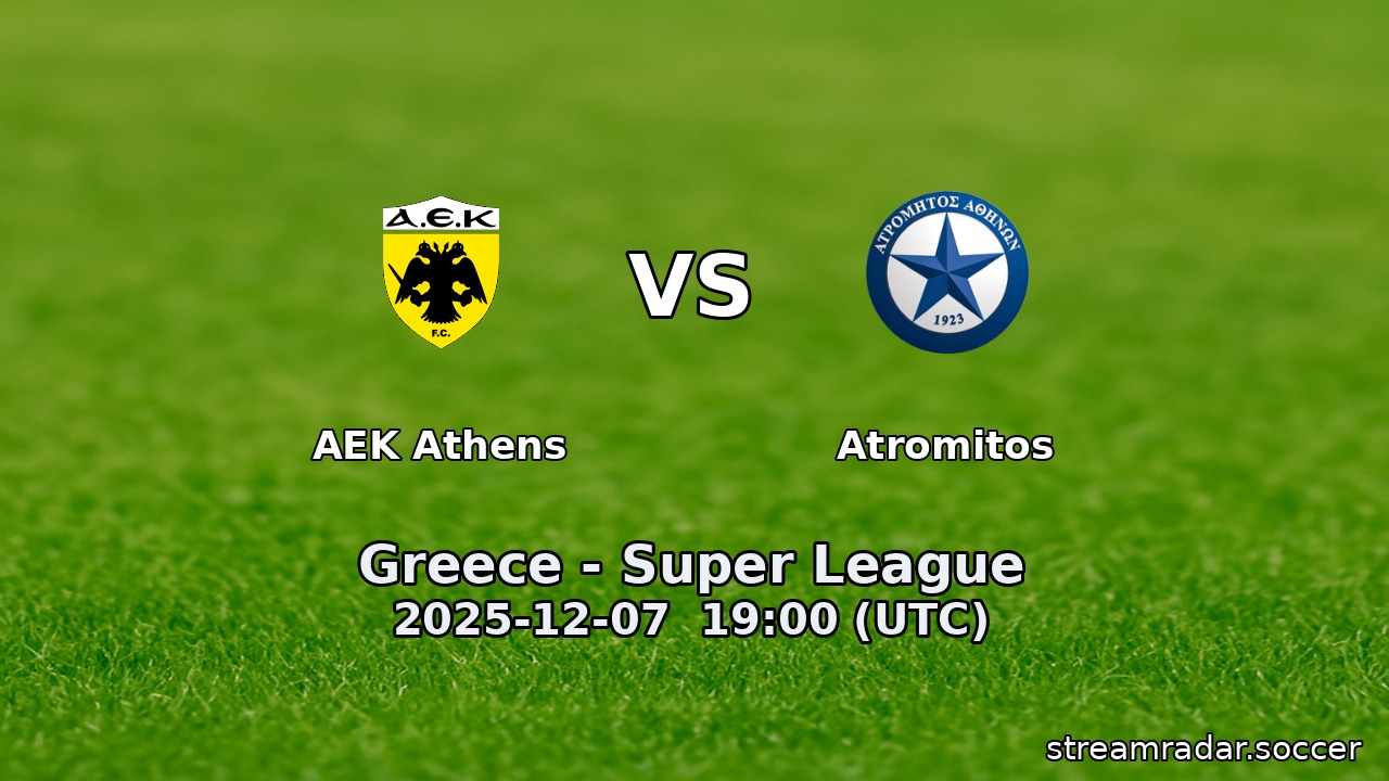 AEK Athens vs Atromitos