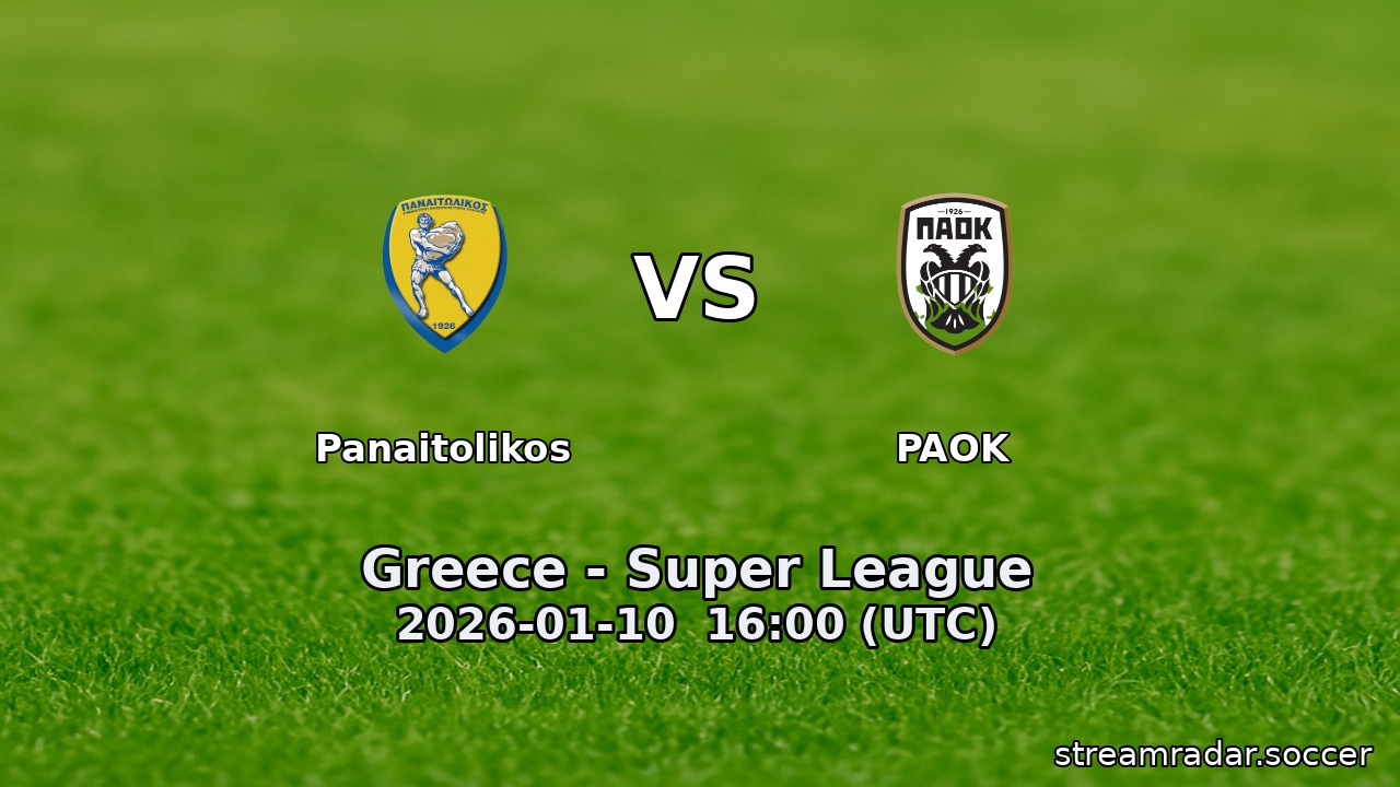 Panaitolikos vs PAOK