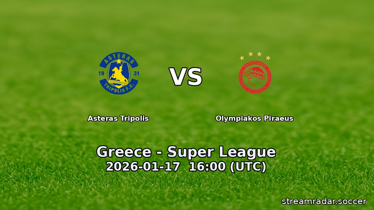 Asteras Tripolis vs Olympiakos Piraeus