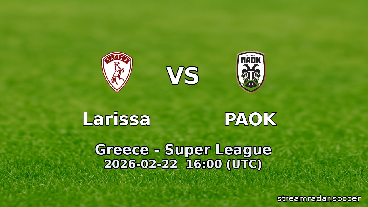 Larissa vs PAOK