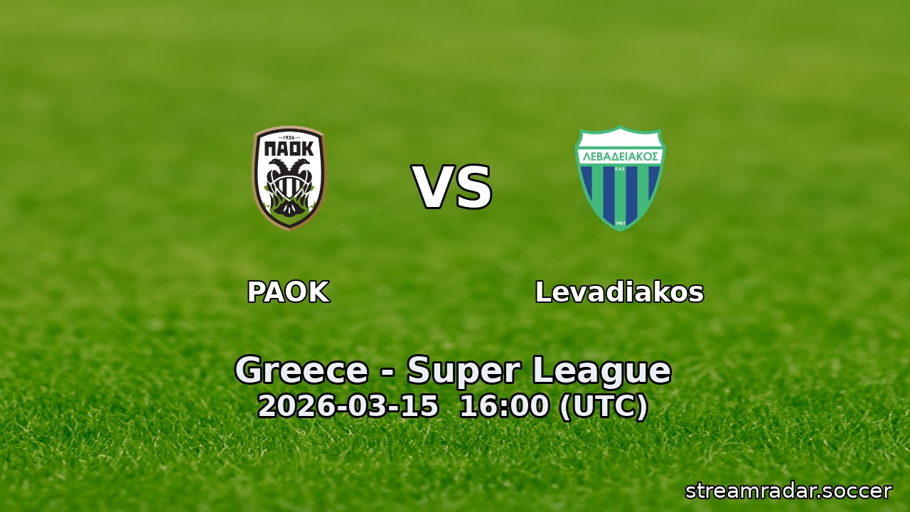PAOK vs Levadiakos