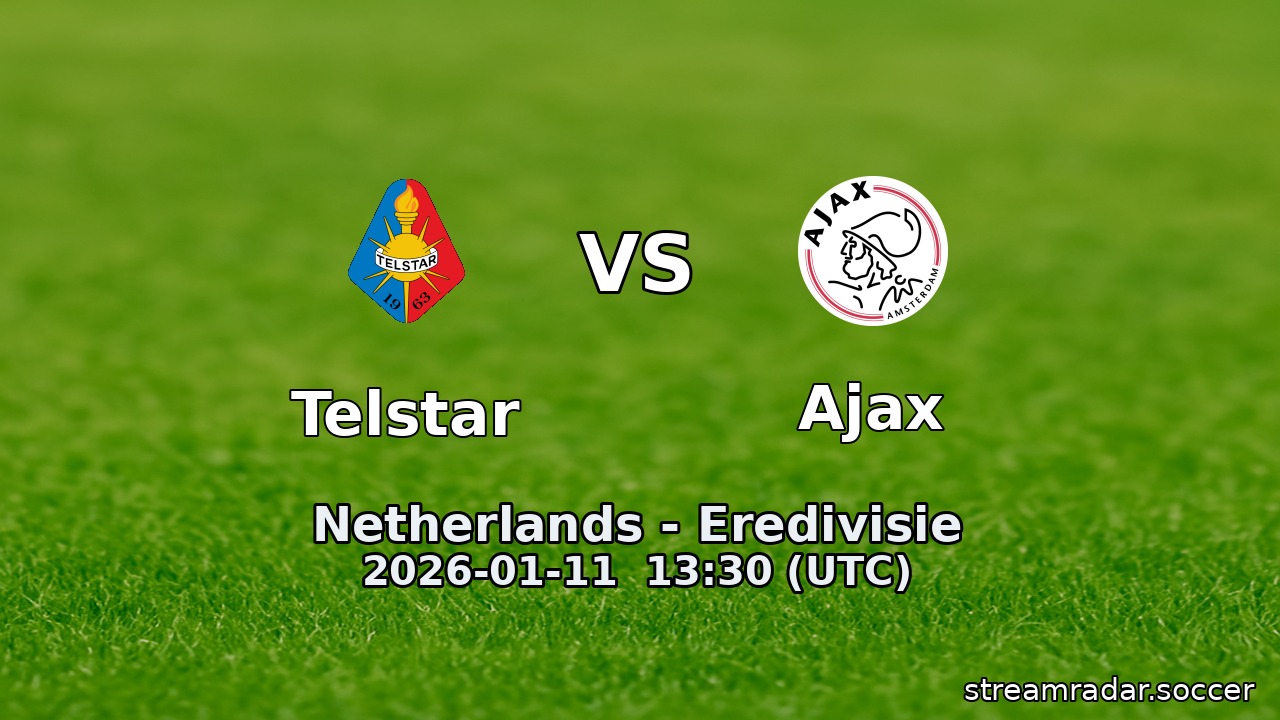 Telstar vs Ajax