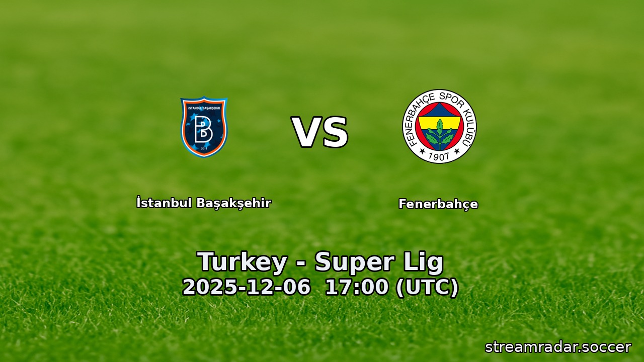 İstanbul Başakşehir vs Fenerbahçe