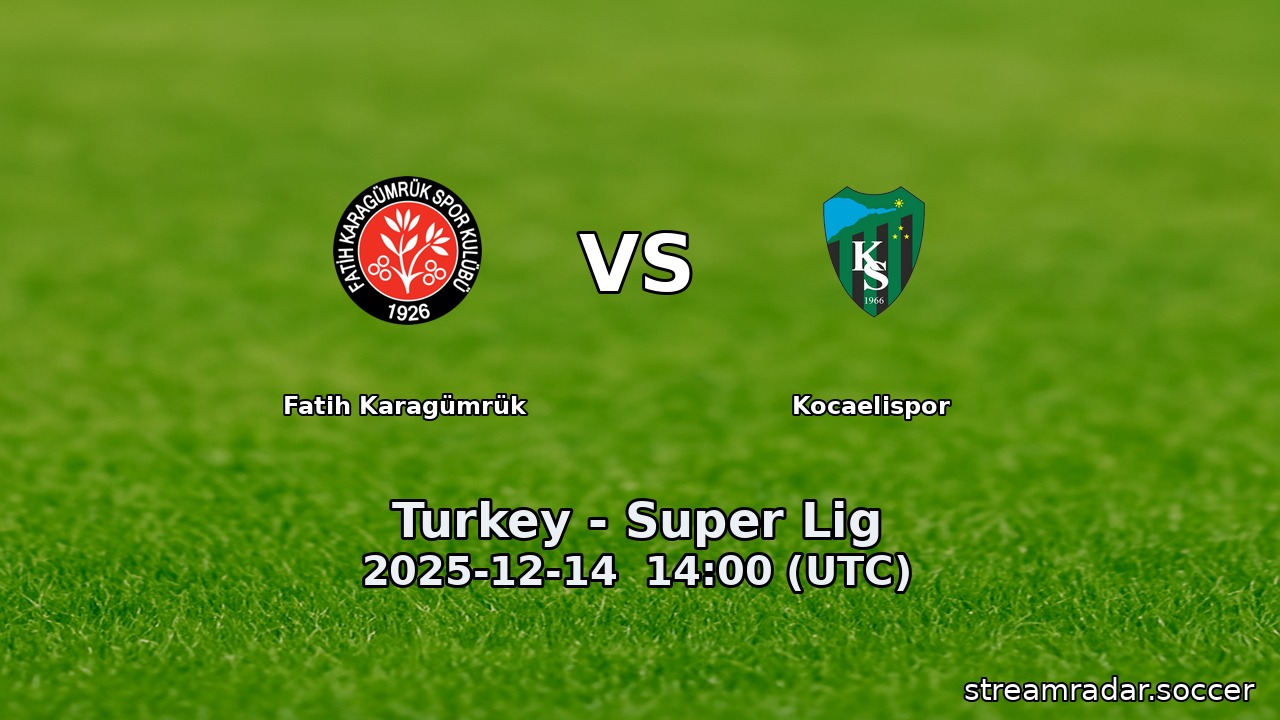 Fatih Karagümrük vs Kocaelispor