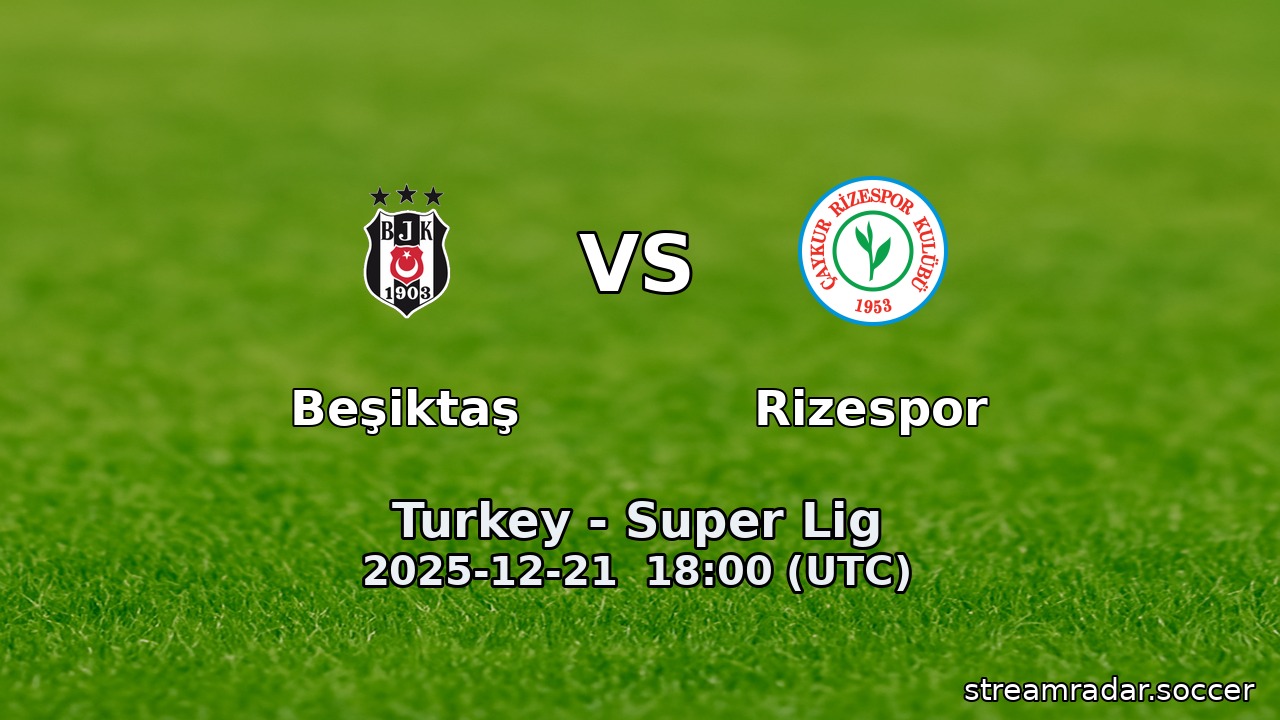Beşiktaş vs Rizespor