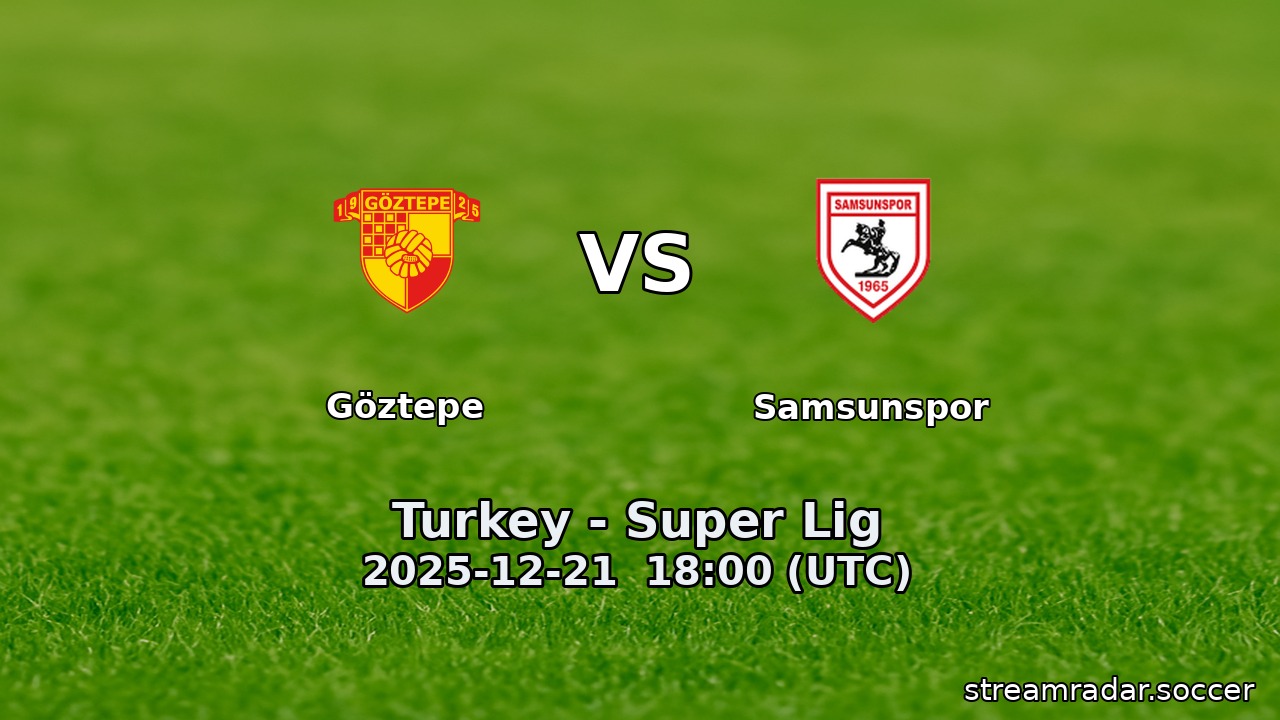 Göztepe vs Samsunspor