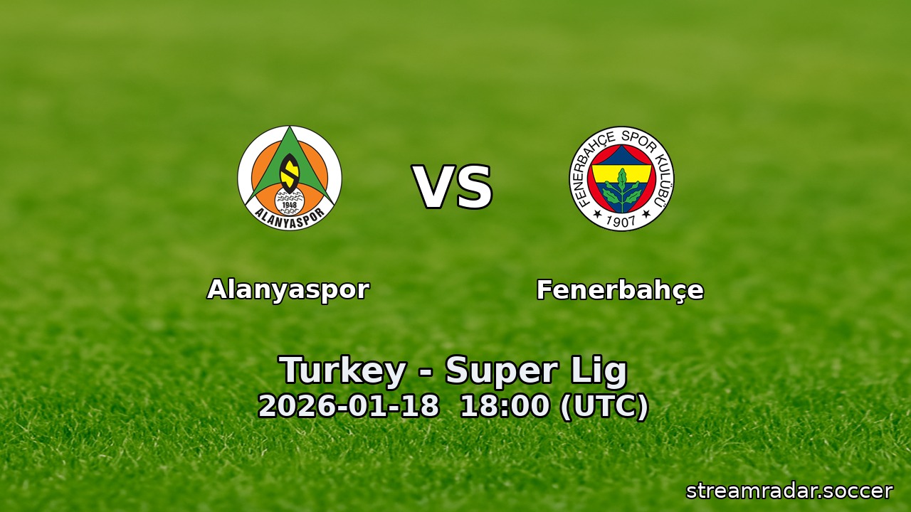 Alanyaspor vs Fenerbahçe