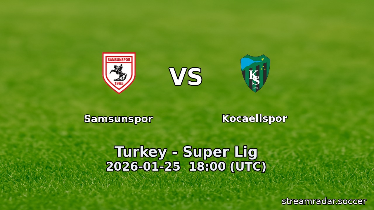 Samsunspor vs Kocaelispor