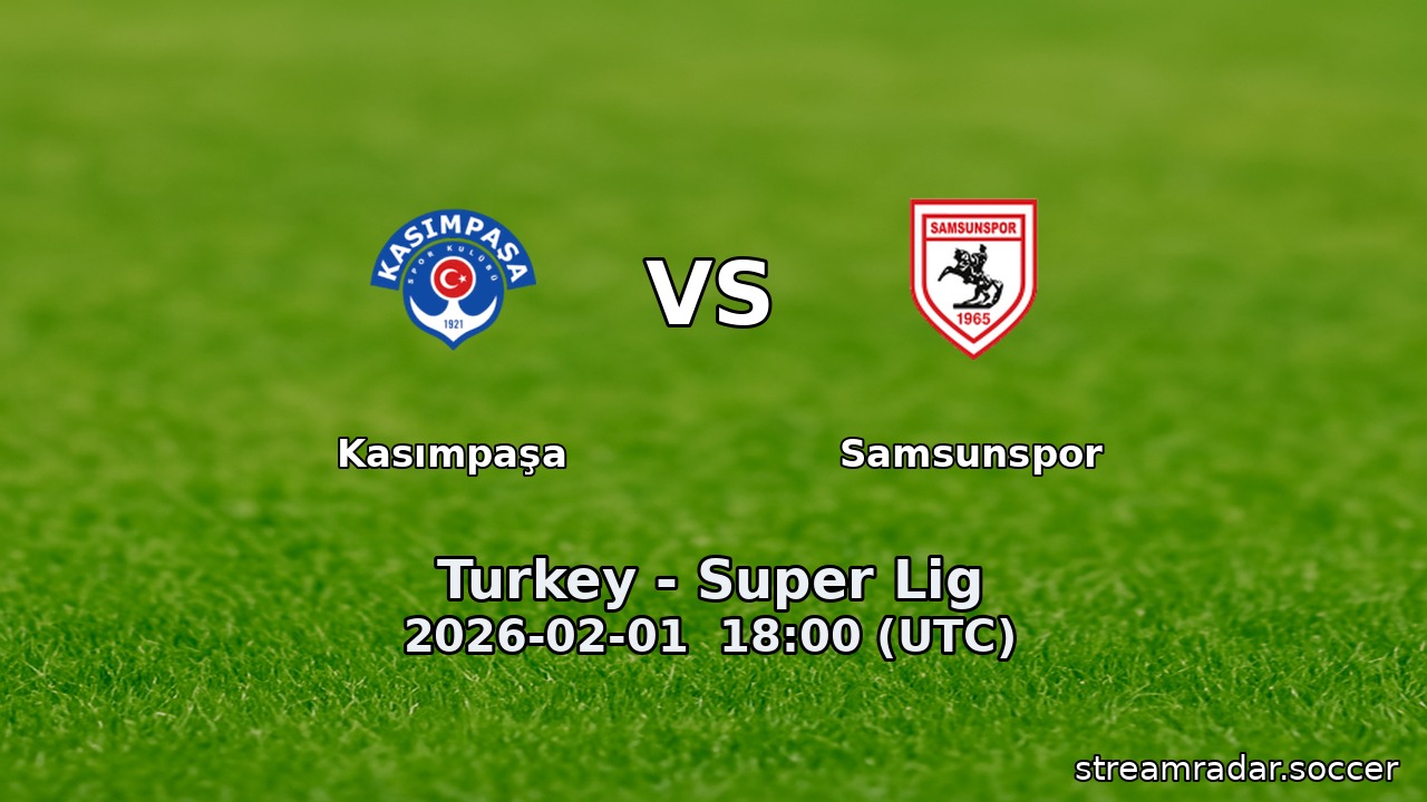 Kasımpaşa vs Samsunspor