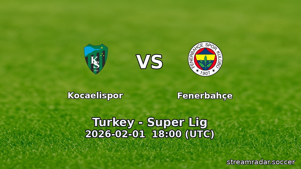 Kocaelispor vs Fenerbahçe