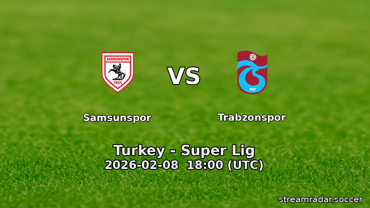 Samsunspor vs Trabzonspor