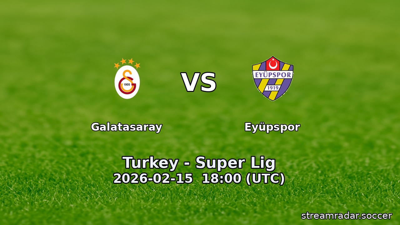 Galatasaray vs Eyüpspor