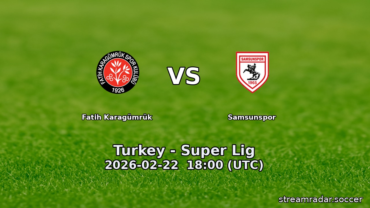 Fatih Karagümrük vs Samsunspor