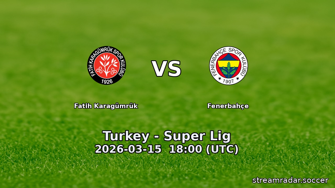 Fatih Karagümrük vs Fenerbahçe