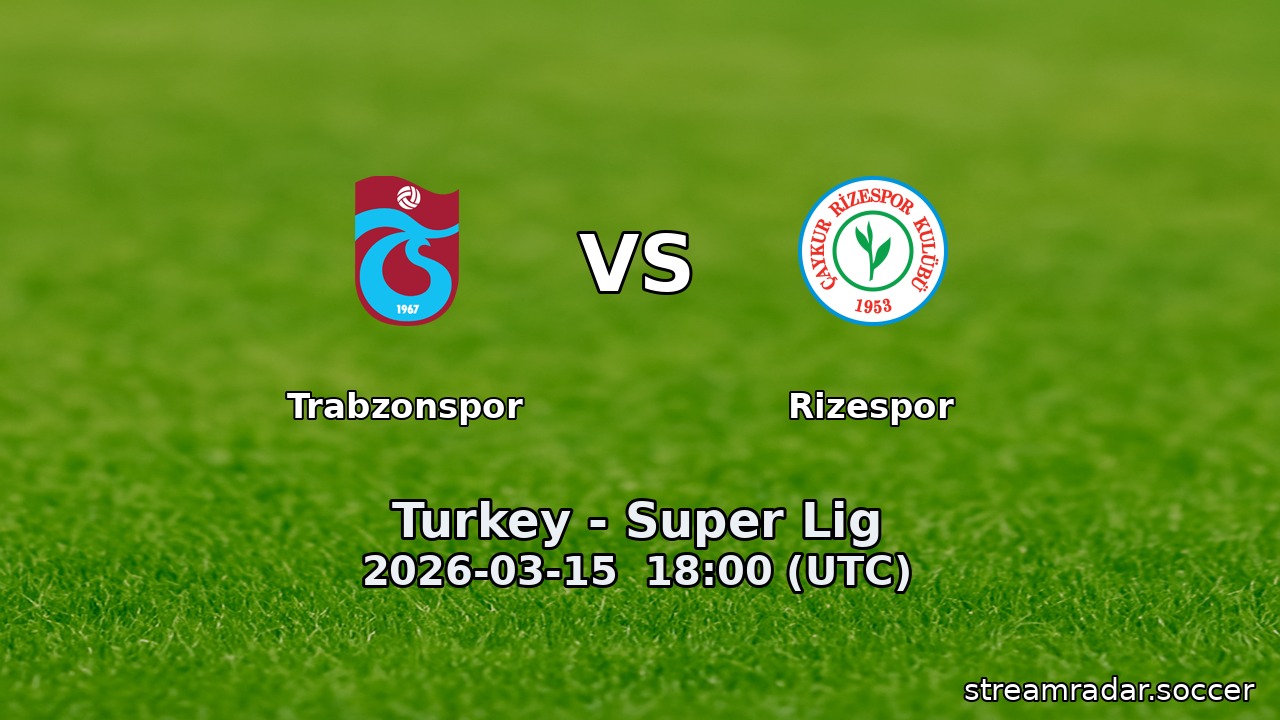 Trabzonspor vs Rizespor