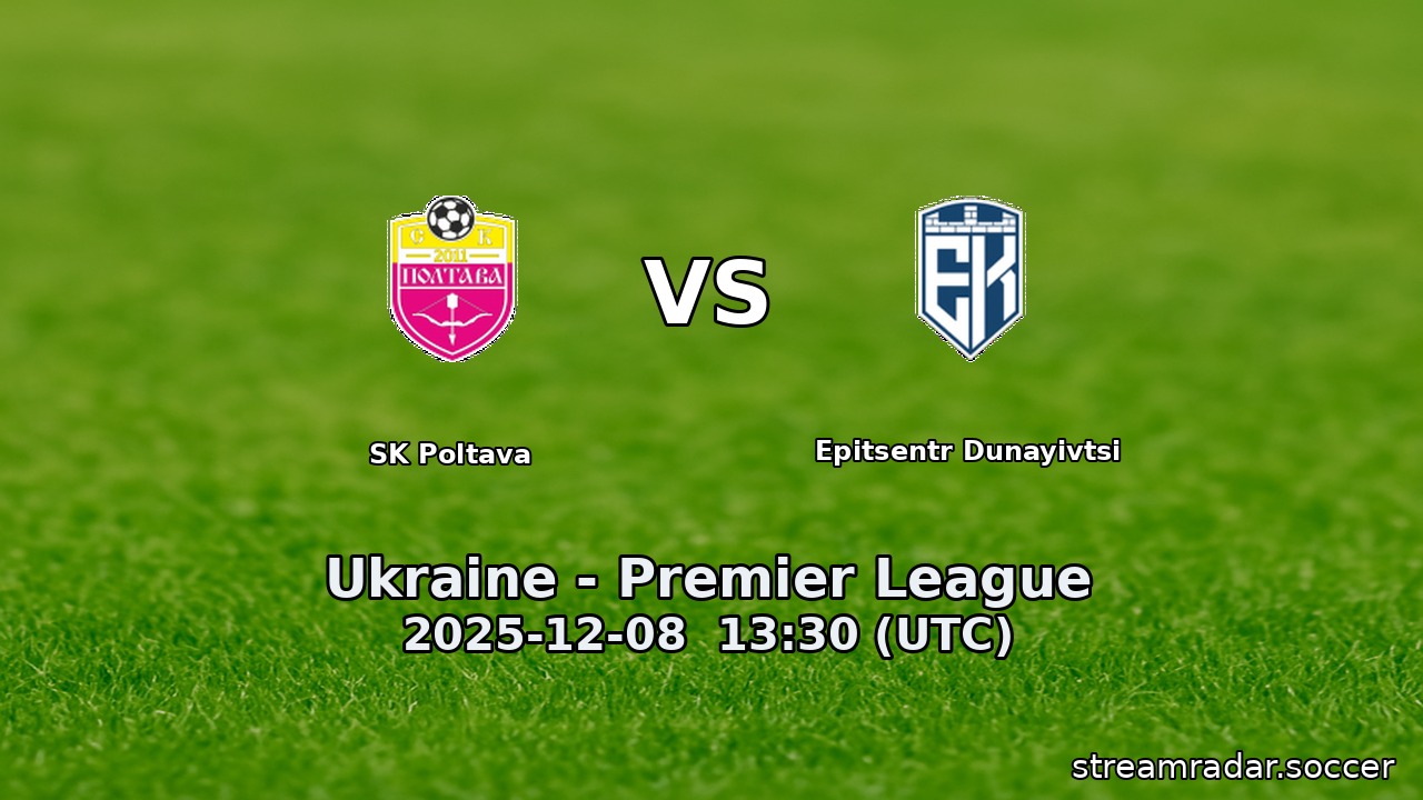 SK Poltava vs Epitsentr Dunayivtsi